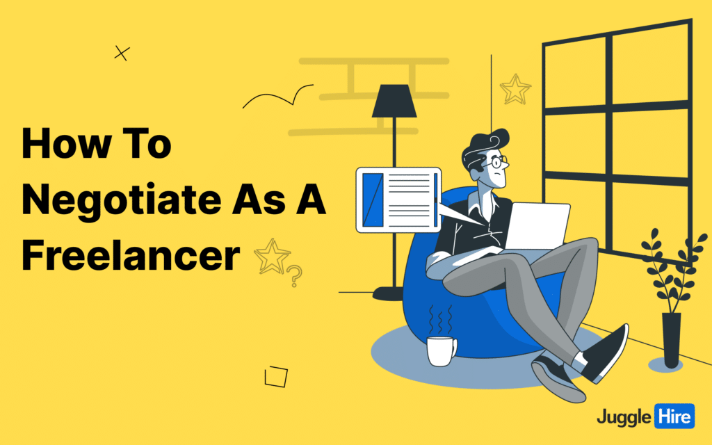 how to negotiate rate as a freelancer