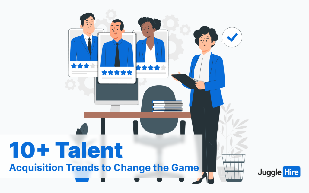 An image indicating the key talent acquisition trends