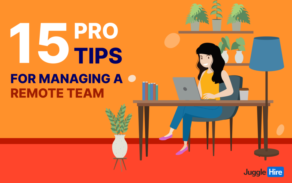 Best tips for managing a remote team