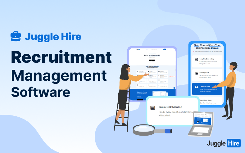 Use Recruitment Software Like JuggleHire