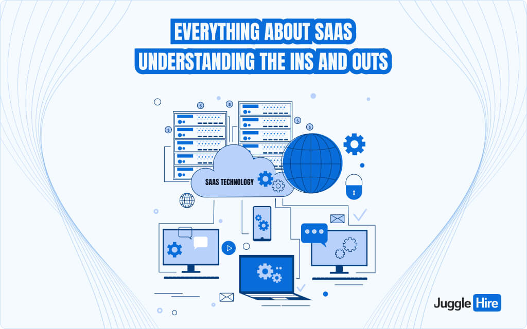 Everything About SaaS