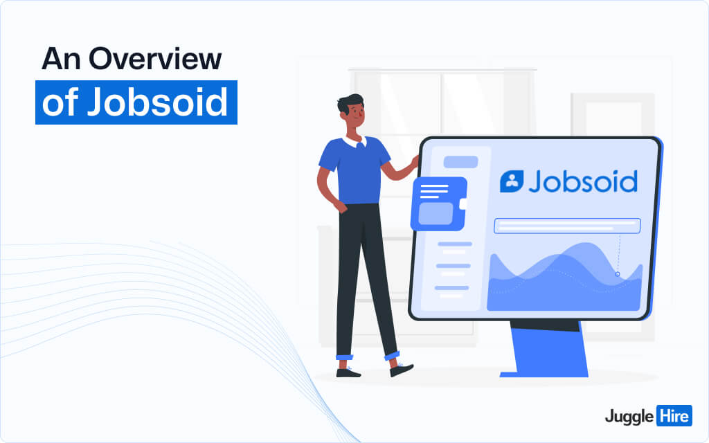 An Overview of Jobsoid