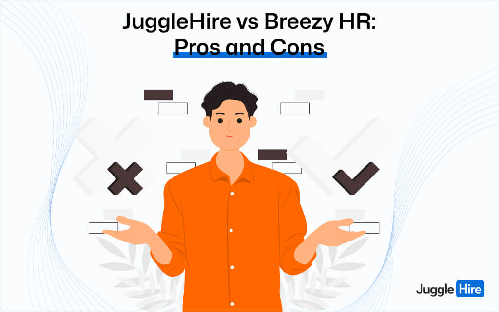 JuggleHire vs Breezy HR: Pros and Cons