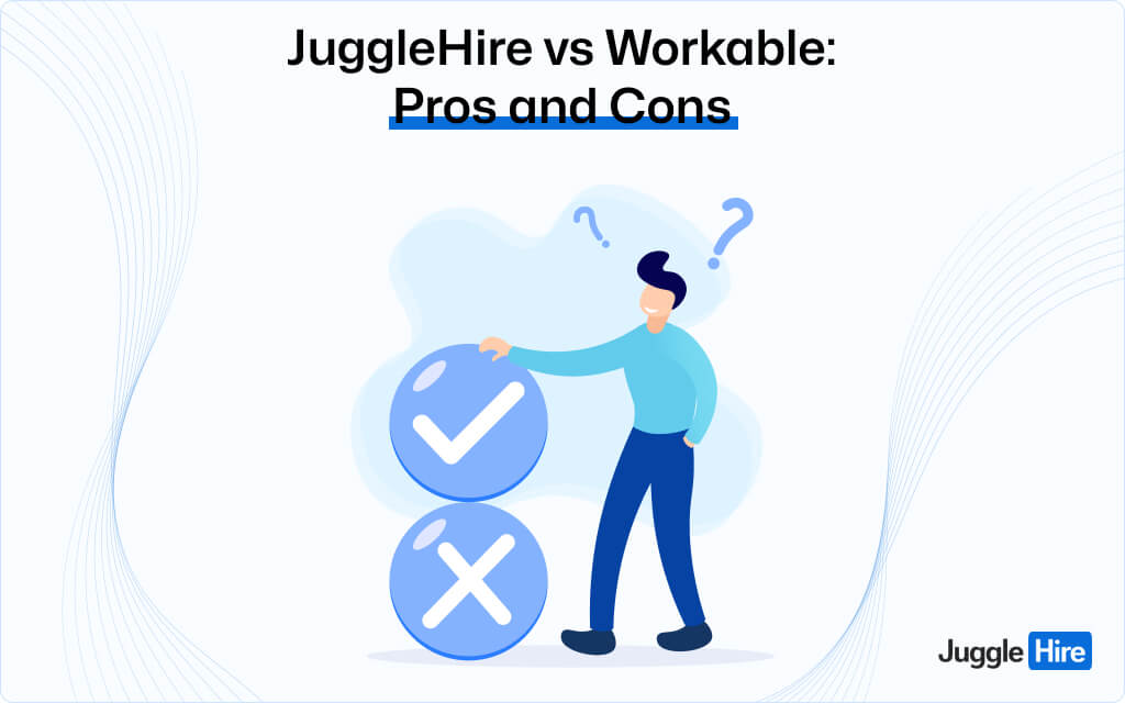 JuggleHire vs Workable: Pros and Cons