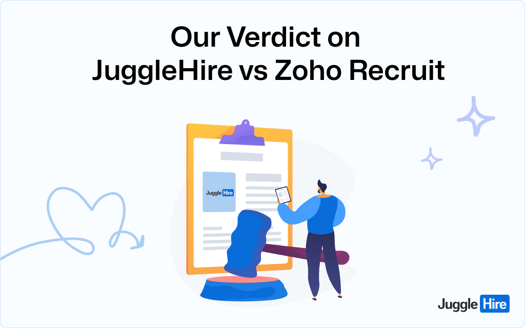 verdict on JuggleHire vs Zoho Recruit