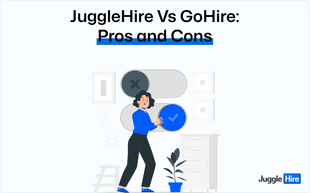 JuggleHire Vs GoHire: Pros and Cons