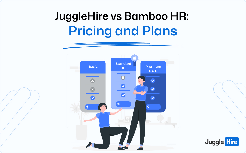 JuggleHire vs Bamboo HR: Pricing and Plans