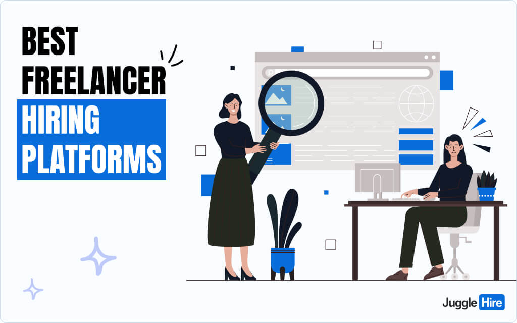 Best Freelancer Hiring Platforms: Top 10 Picks for Recruiters