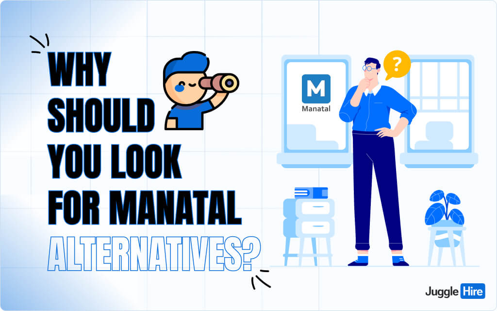 Why Should You Look for Manatal Alternatives